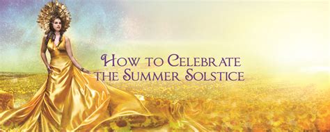 Witchcraft and the Summer Solstice: Aligning with Nature's Rhythms